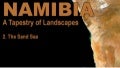 Namibia - The sand sea