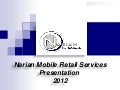 Narian retail services presenation 2012 v1.1