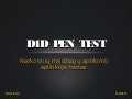Narkotiku testas-d4d-pen-test