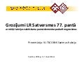 Grozijumi Satversmes 77. panta