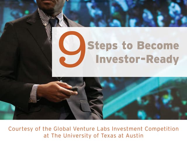 9 Steps to Become Investor-Ready
