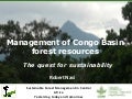  Management of Congo Basin forest resources: The quest for sustainability