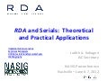 RDA and serials: Theoretical and practical applications. Preconference