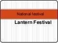 National Festival - Lantern Festival