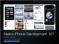 Native Phone Development 101
