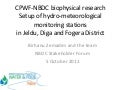 CPWF-NBDC biophysical research: Setup of hydro-meteorological monitoring stations in Jeldu, Diga and Fogera Districts