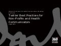 Twitter Best Practices For Health Communicators