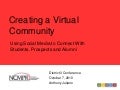 Creating a Virtual Community: Using Social Media to Connect With Students, Prospects and Alumni
