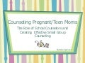 Counseling Pregnant Teens 