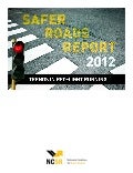 Safer Roads Report 2012: Trends in Red-Light Running