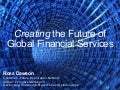 The Future of Global Financial Services - Vision 2020 Mumbai September 2008