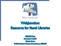 NEBASE Hour - November 2007 - WebJunction: Resource for Rural Libraries