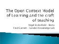 Open Context Model of Learning & Craft of Teaching