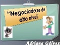 Negociadores de alto nivel
