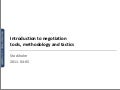 Negotiation tools & methodology