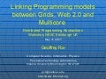 Linking Programming models between Grids, Web 2.0 and Multicore 