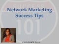 Network Marketing Success Tips