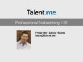 Talent.me: Professional Networking 101 with Lewis Howes