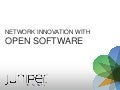 Network Innovation with Open Software
