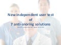 Independent user test of anti-snoring solutions