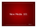 New Media 101 for Nevada Interactive Media Summit