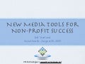 New Media Tools For Non Profit Success