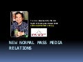 New Normal Mass Media Relations