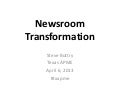 Newsroom Transformation