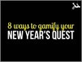 8 Ways to Gamify Your New Year&rsquo;s Resolution