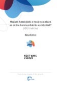 Hogyan használják a hazai színházak az online kommunikációs eszközöket? (2012)