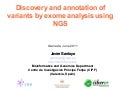 Discovery and annotation of variants by exome analysis using NGS