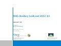 NHL Hockey Lockout 2012 - 2013