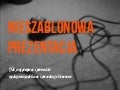 Prezentacje i wystąpienia publiczne
