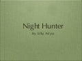 Night hunter