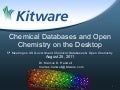 Chemical Databases and Open Chemistry on the Desktop