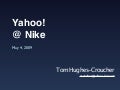 Yahoo @ Nike