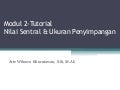 Statistika Ekonomi I : Nilai Pusat Dan Ukuran Penyimpangan