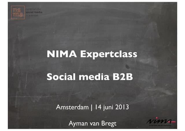 NIMA Expert Class: social media B2B - Juni 2013