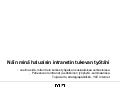 Näin minä haluaisin intranetin tukevan työtäni aalto 28.9.2011
