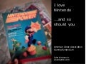 I love Nintendo ... and so should you