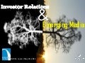 Investor Relations & Emerging Media: NIRI St. Louis – May 2011