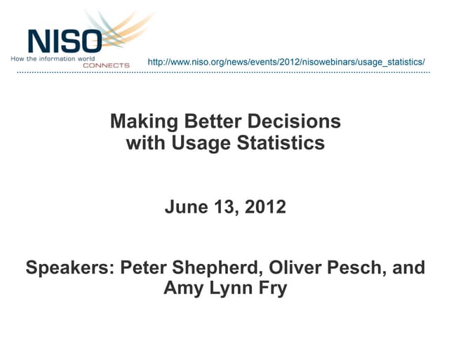 NISO Webinar: Making Better Decisio...