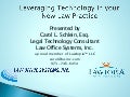 Carol Schlein Presentation Leveraging Technology in your new law practice
