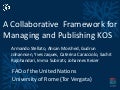 A Collaborative  Framework for  Managing and Publishing KOS 