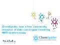 ChemSpider, how a free community resource of data can support teaching NMR spectroscopy