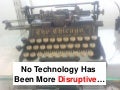 The Disruptive nature of digital technology