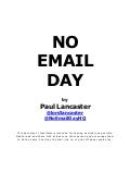 NO EMAIL DAY by Paul Lancaster