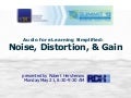 Audio Simplified: Noise, Distortion, and Gain