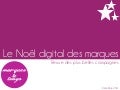 Marques & Tongs : Le Noël digital des marques - décembre 2011