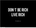 Don't be rich, Live rich - One year on the road - The good and the bad